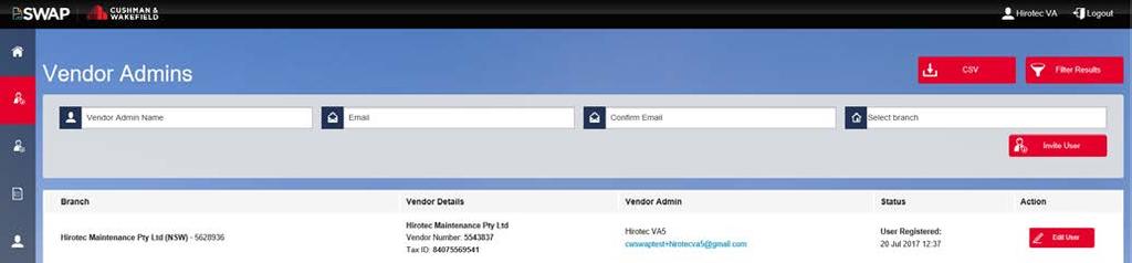 Add the vendor admin name and email address and select invite user. You can only invite one Vendor Admin at a time.