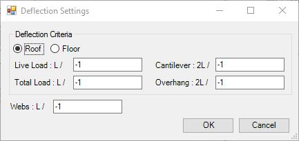 7.1.2 Deflection 40 The Deflection tab allows you to input deflection limits for Live Load, Total Load Cantilever, Overhang, and Webs.