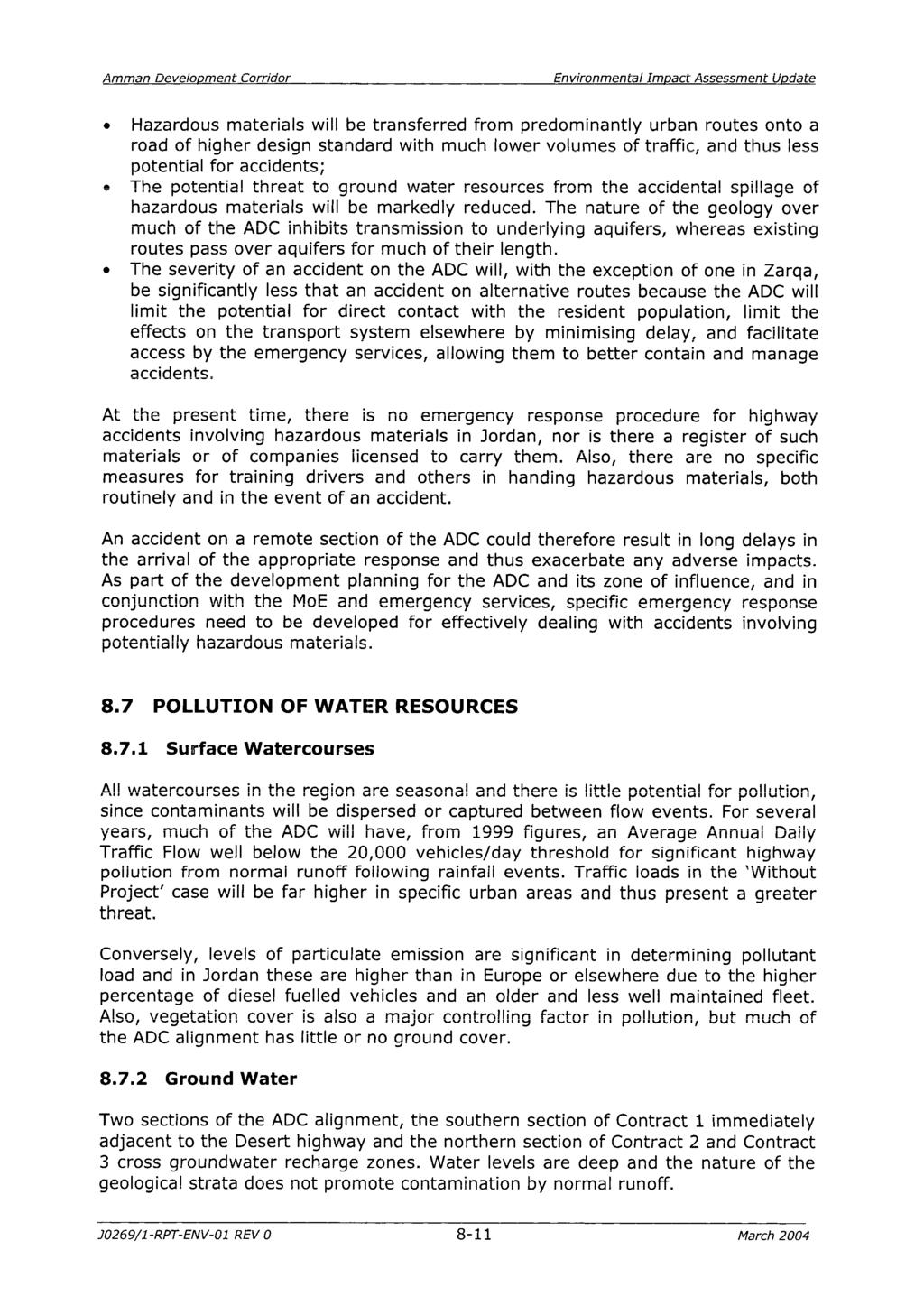 Amman Deveiopment Corridor Environmental impact Assessment Update Hazardous materials will be transferred from predominantly urban routes onto a road of hiaher desian standard with much lower volumes