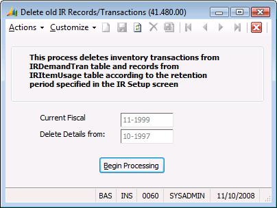 182 Inventory Replenishment Delete old IR Records/Transactions (41.480.00) Use Delete old IR Records/Transactions (41.480.00) to purge old records from IRItemUsage and IRDemandTran in accordance with the retention period specified in IR Setup (41.