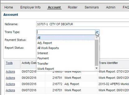AASIS Employer User APERS Employer Self-Service Handbook The lower part of your Account screen is the Activity Grid.