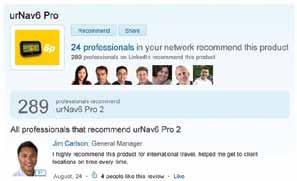 Recommendations that you receive spread virally: When a member recommends your product, their network connections are notified. LinkedIn Advanced People Search www.linkedin.