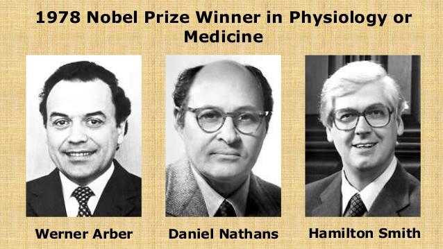 For their 1970 discovery of restriction endonucleases (often called by the shorter name restriction enzymes) Werner Arber, Hamilton Smith, and Daniel Nathans received the 1978 Nobel Prize for