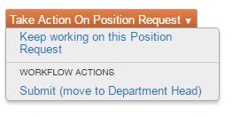 Position Approval Process Adding a position description to the library Check your settings Initiator (User Role) Position Management (Module) Position Approvals (Tab): Faculty & Staff 1. Click 2.