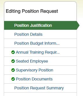 Modifying a Position Approval Edit position description or budget allocation, unseat an employee, change supervisor Check your settings Initiator (User Role) Position Management (Module) Position