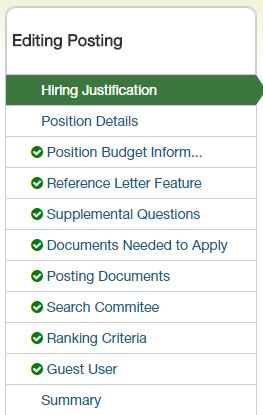 Posting a Job Check your settings Initiator (User Role) Applicant Tracking (Module) Home (Tab) 1. Click on Create New Faculty & Staff Posting in the Shortcuts box 2.