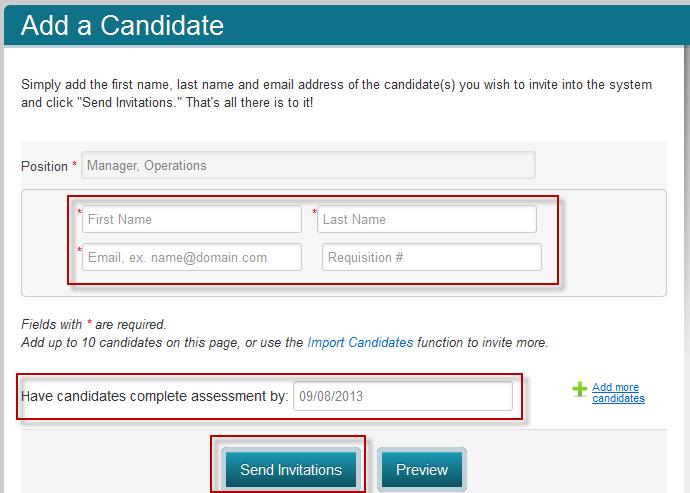 Add Candidates An automated email will be sent to your candidate with instructions to proceed after Send Invitation has been selected.