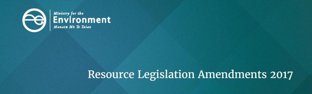 RESOURCE LEGISLATION AMENDMENTS 2017 FACT SHEET 5 A new optional streamlined planning process This is part of a series of 16 fact sheets that give an overview of recent resource legislation