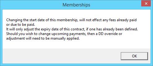 Select the new start date of the membership, the below pop up will appear once the new date is selected 3.