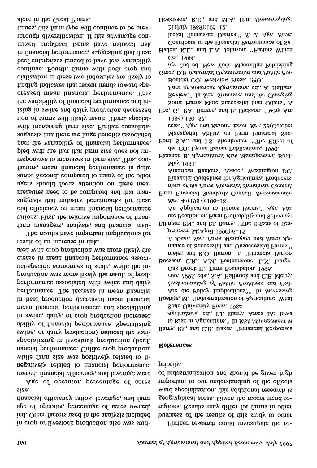 160 Journal of Agricultural and Applied Economics, July 1997 in crop or livestock production also was studied.
