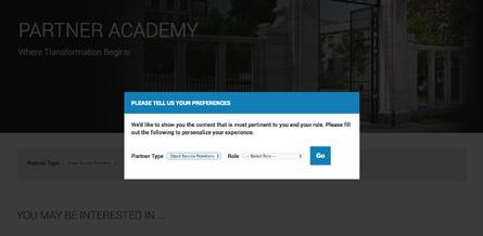 Once selected, the Partner Academy will custom-tailor itself to your direct needs.