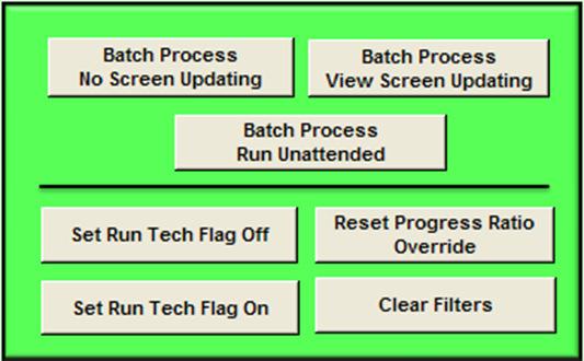 CONDUCTING BATCH (SCENARIO) RUNS» The Buttons that control the program: Batch Process No Screen Updating Batch Process View