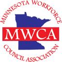 Minnesota Workforce Council Association WIA Reauthorization Recommendations It is the mission of the Minnesota Workforce Council Association to provide Minnesota with a skilled and competitive