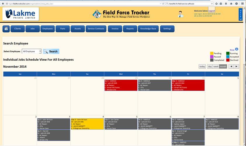 Daily, Weekly or Monthly Calendar Views Allows Dispatcher to Look at