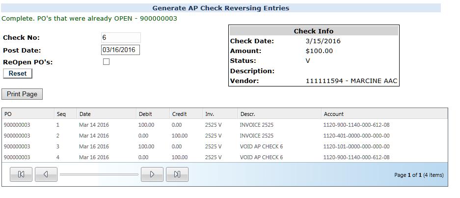 ACCOUNTS PAYABLE Accounts Payable>Activities>Checks>Utilities>Generate AP Check Reversing Entries We have added a print button to the Generate Reversing entries page.