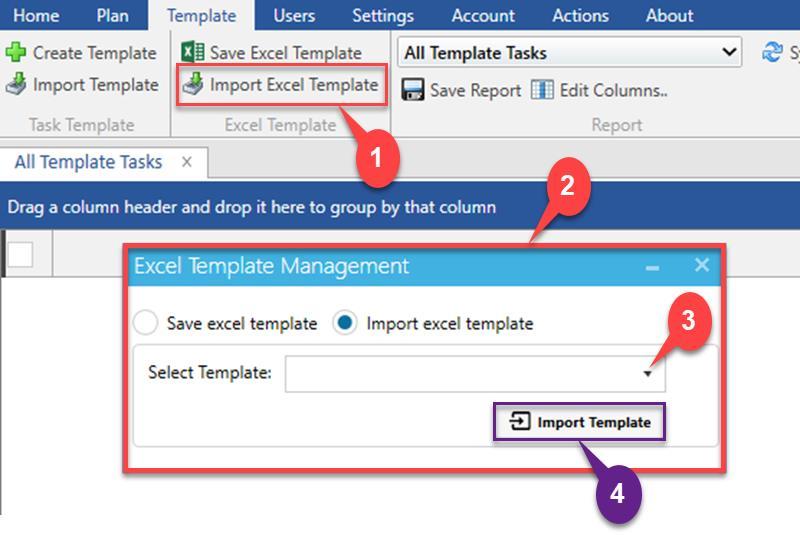 Import Excel Template Fig.5.3.2.2. Import Excel Template 5.3.3. Report Actions All template Tasks All templates All Excel Templates Description Reports you the tasks of all templates.
