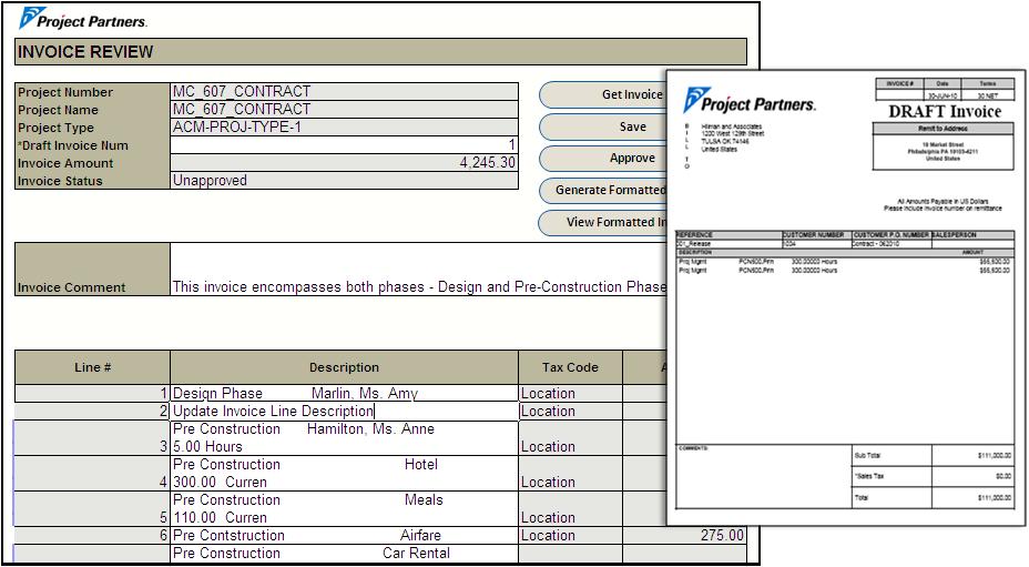 Additionally, through the use of a shared license with Project Partners Invoicing, contract project users can use the Invoice Review worksheet in the Project Execution workbook to review and update