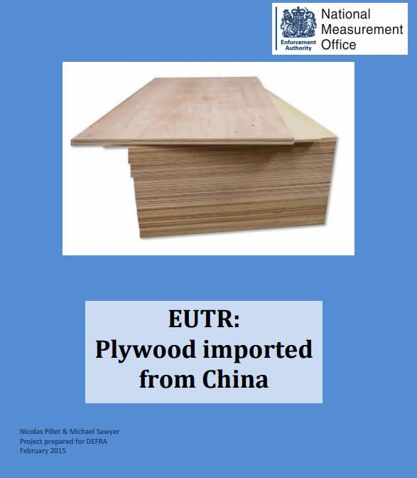 Enforcement project - UK In February 2015, the UK CA released a report on the Chinese Plywood Enforcement Project. Why Chinese plywood?