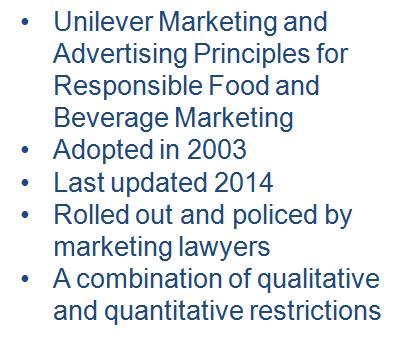 PARTICULARLY IN THE LIGHT OF SOCIETAL CHALLENGES SUCH AS NON-COMMUNICABLE DISEASES Unilever Marketing and Advertising Principles for Responsible Food and