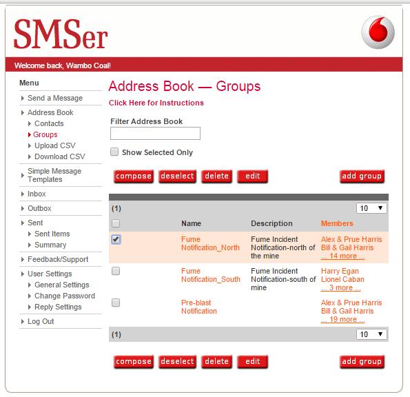 Step 1 Login to SMSer Step 2 Select Groups Step 3 Check the required Group Step 4 Select Compose Step 5 Select
