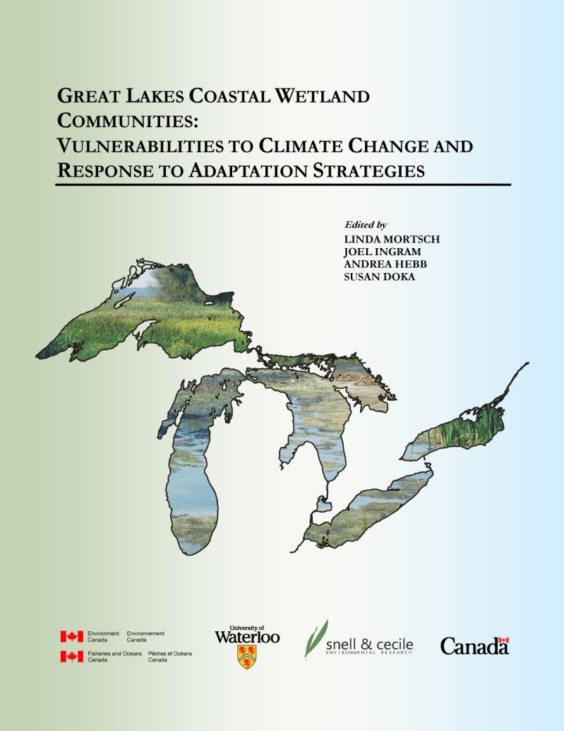 11. DATA USE AND TREND ANALYSIS Case Study Canadian Great Lakes Coastal Wetlands Communities: Vulnerabilities to Climate Change and Response to Adaptation Strategies