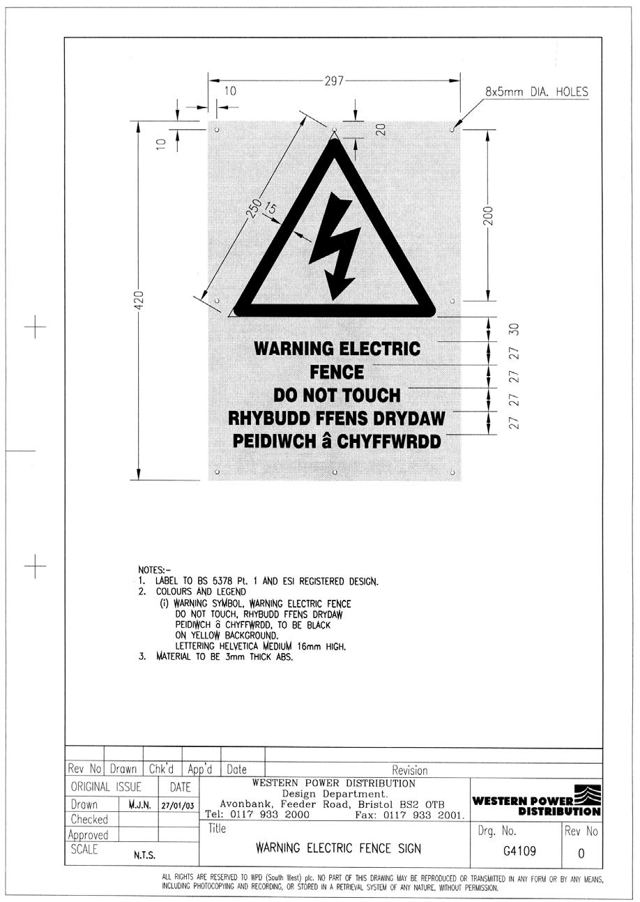 APPENDIX C ELECTRIC FENCE WARNING SIGN BI- LINGUAL - DRAWING