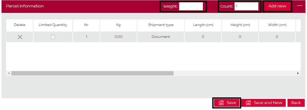 On parcel label only ShipmentReference1 is displayed. To add new parcels enter total parcel weight and count and press Add new.