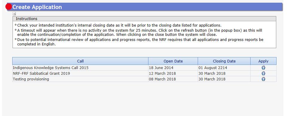 Step 3: Select NRF- FRF Sabbatical Grant 2019 on the create application screen and a new application will open for the applicant to complete. Please note that this must be selected only once.