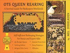 The OTS Queen Rearing System A Manual For Beekeepers Worldwide