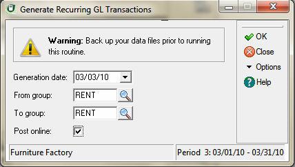 Using Recurring General Ledger Transactions Generating Recurring G/L Transactions 6 Note: If the Post General Ledger Online check box is selected on the System Preferences dialog box, the transaction