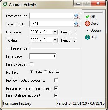 6 Working With the General Ledger Sage DacEasy Accounting User s Guide To Print the General Ledger Activity Report 1 Select General Ledger from the Reports menu, and then select Activity Report.