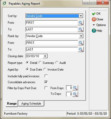 7 Working With Vendors Sage DacEasy Accounting User s Guide To Print the Accounts Payable Aging Report 1 Select Payables from the Reports menu, and then select Aging.