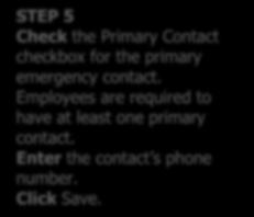 box. Click the plus icon to add a new emergency contact and enter the contact s name and address.