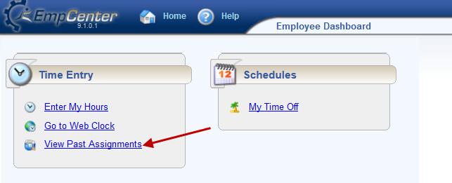 Viewing Past Assignments If you have changed assignments (jobs), you will not see your timesheets from past assignments using the pay period navigation on the My Time Entry