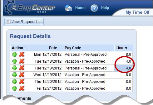 3. To change the hours used for the pay code selected, enter the correct amount in the Hours column: 4.