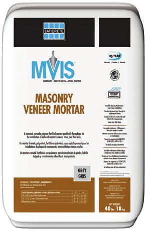 MSONRY VENEER MORTR patented polymer fortified mortar designed specifically for the installation of stone, thin brick and manufactured stone masonry veneers.