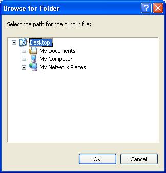 User Guide 4. Click the Path on which file should be built ellipsis button. The Browse for Folder dialog box appears. 5.