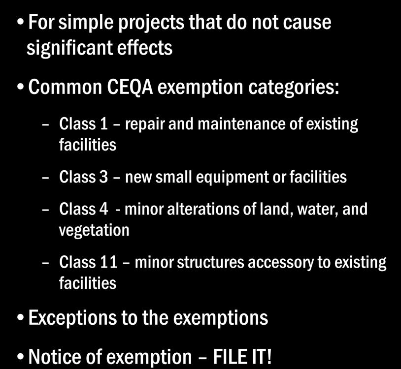 Categorical Exemptions and Trail Projects For simple projects that