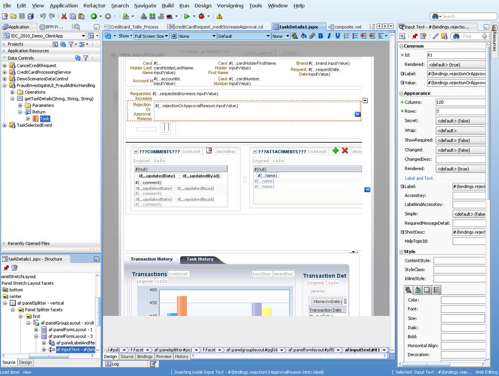 BPM Forms are ADF Task Flows Data Controls ADFBC, Web Services, etc.