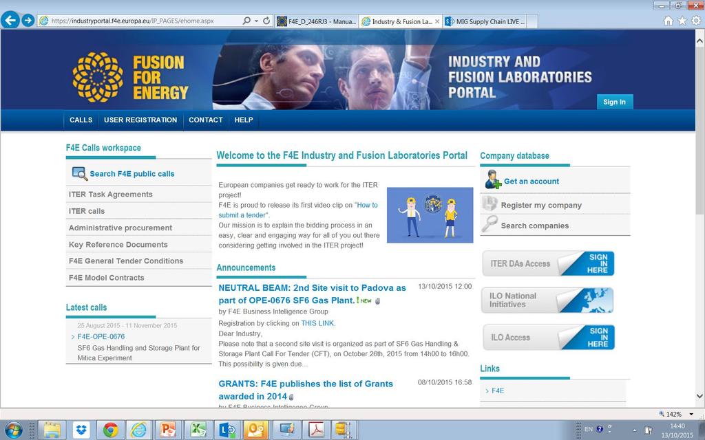 KEY MESSAGES F4E Industry Portal = Official info on