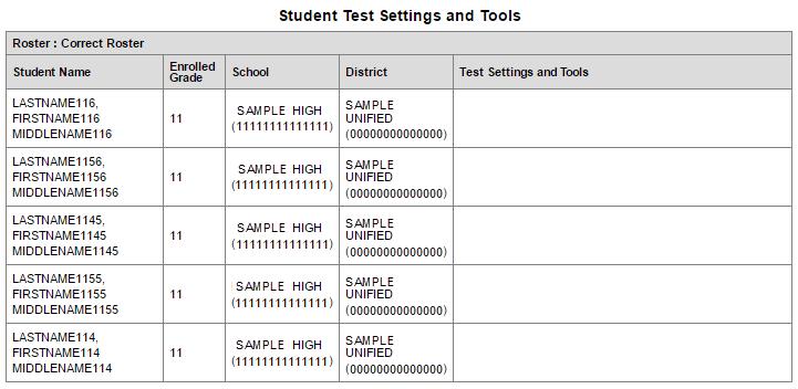 Section III. Preparing for Testing Creating Rosters Through File Upload Figure 24. Student Test Settings and Tools print view 4.