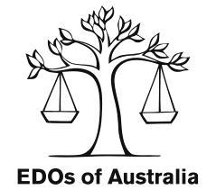 EDOs of Australia ABN 85 763 839 004 C/- EDO NSW Level 5, 263 Clarence Street Sydney NSW 2000 Australia www.edo.org.