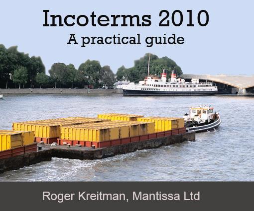 Mantissa Ltd 2017 All rights reserved. Incoterms and the Incoterms 2010 logo are trademarks of the International Chamber of Commerce (ICC).