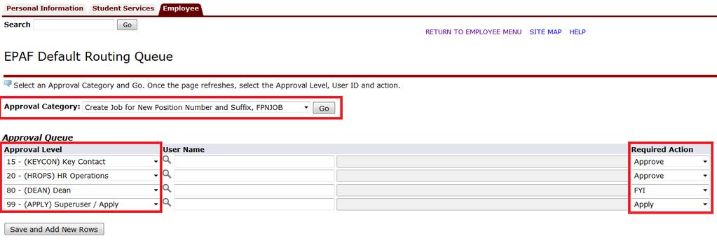 3. Change the approval category to Create Job for New Position Number and Suffix, FPNJOB. 4.