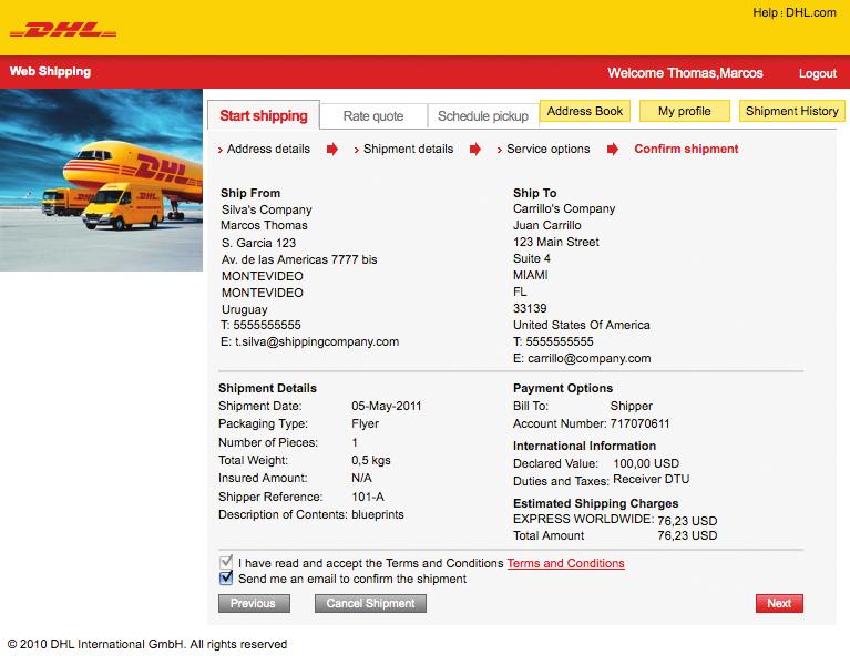 Confirm Shipment (DHL Account or Cash)* Step 16: Review the summary of the information you have entered on the previous