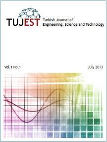 Turkish Journal of Engineering, Science and Technology 01 (013) p11-18 Turkish Journal of Engineering, Science and Technology journal homepage: www.tujest.