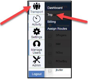 Trip Management-Assign Trips to a Driver To assign a trip to a driver: Select