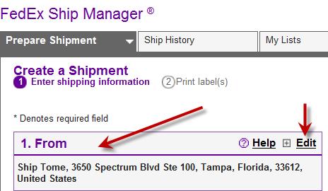Preparing a Shipment continued Ensure that your address is correct under the 1.