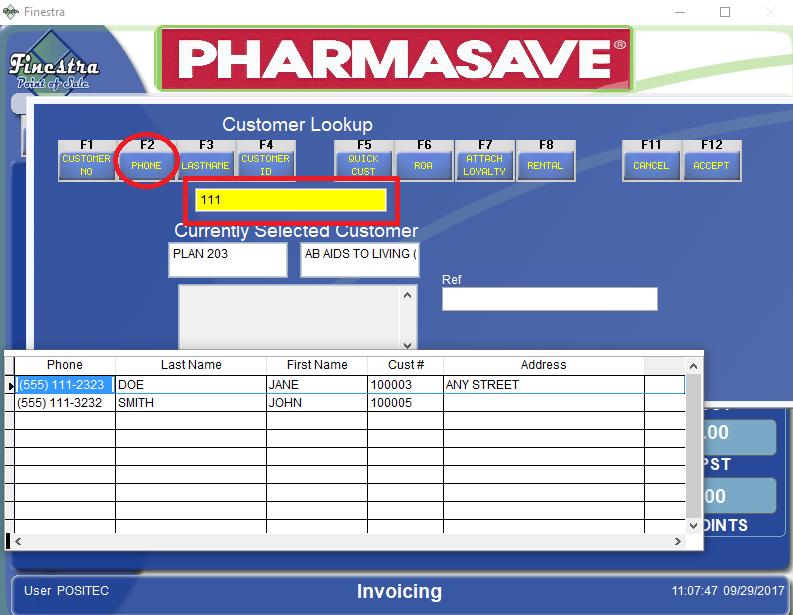 Figure 21 - Invoicing, Customer Lookup by Phone Number CREATE A NEW REWARDS CARD CUSTOMER If your customer has recently signed up to use the Pharmasave Loyalty Rewards program and they would like to