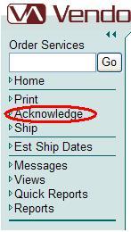 How to Acknowledge a Stock PO order in VendorNet 1. Log into VendorNet 2. Be sure you have printed any new PO( s) that may have imported into VendorNet prior to the last time you may have logged on.